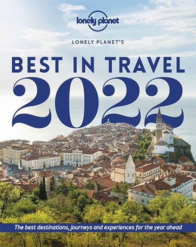 Lonely Planet bucket list destinations 2022