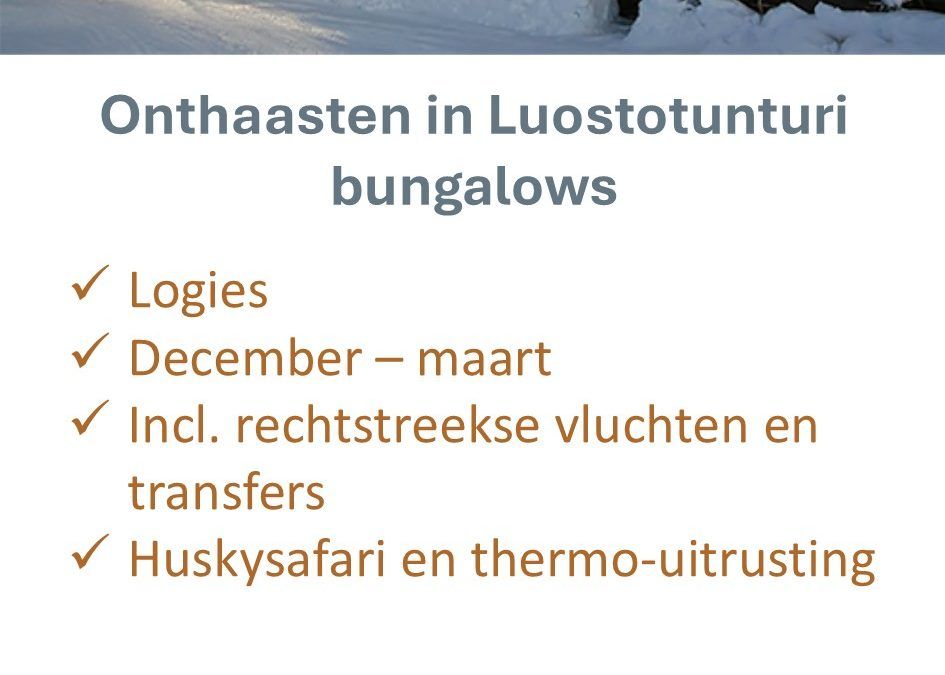 Voigt Travel – Finland – sneeuwvakantie – Luosto – Fins Lapland