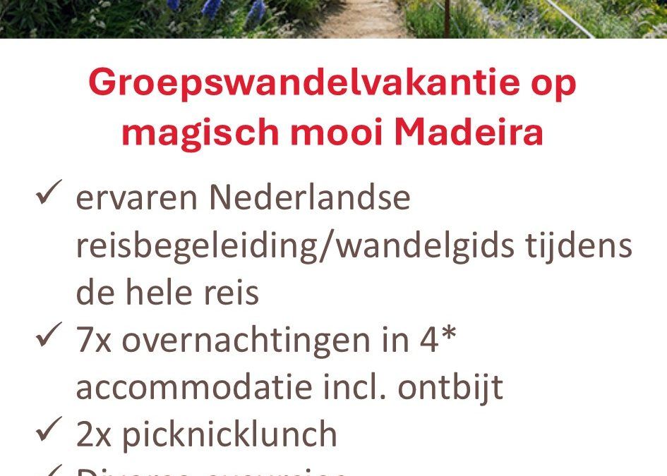 60plusEndus – Portugal – wandelvakantie – Madeira