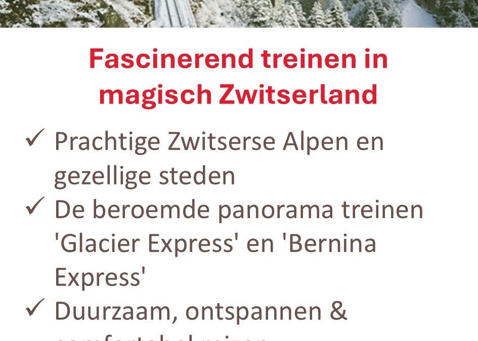 60plusEndus – Zwitserland – treinrondreis