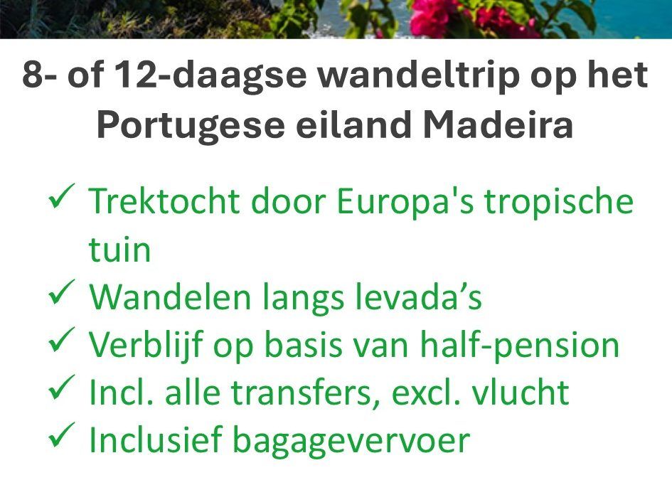 Eigen-Wijze Reizen – Portugal – wandelvakantie – Madeira