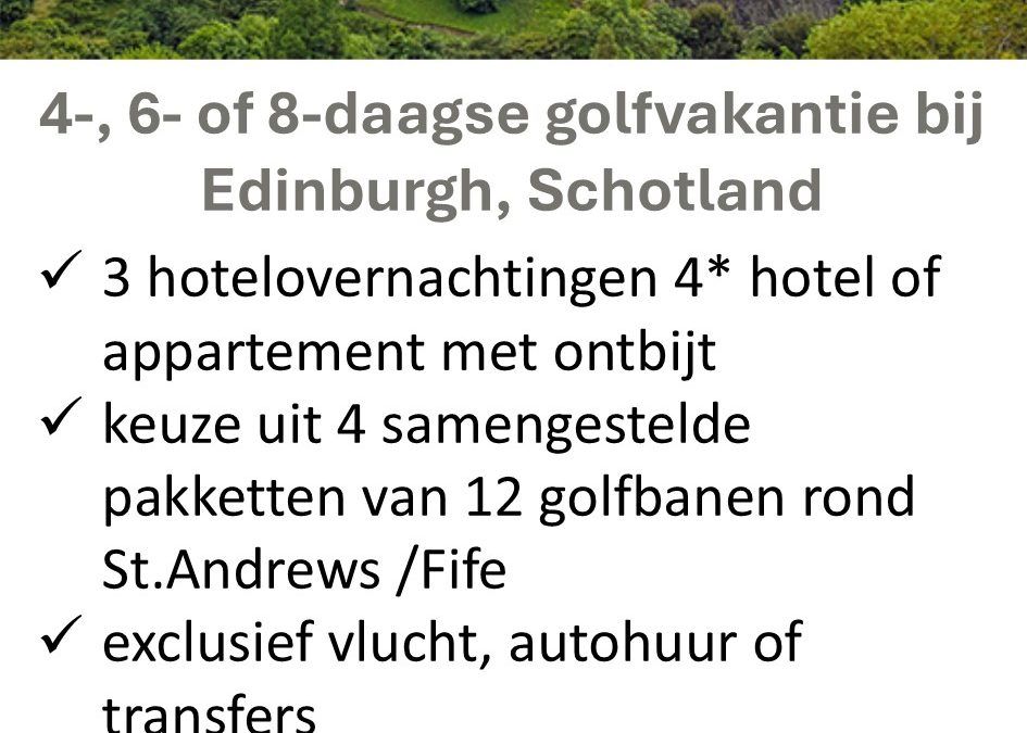 Golf Atlantique – Schotland – golfvakantie – Edinburgh