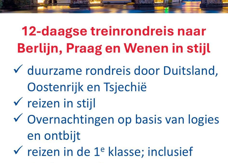 De Jong Intra – Duitsland Oostenrijk Tsjechië – luxe treinreis – stedentrips