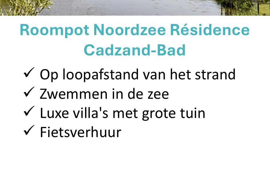 Landal – Nederland – Zeeuws-Vlaanderen – Cadzand-Bad