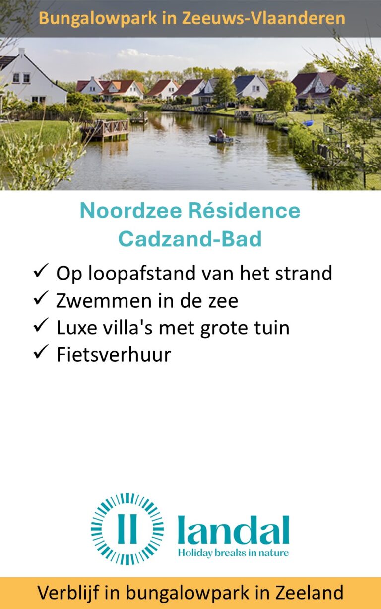 Landal – Nederland – Zeeuws-Vlaanderen – Cadzand-Bad