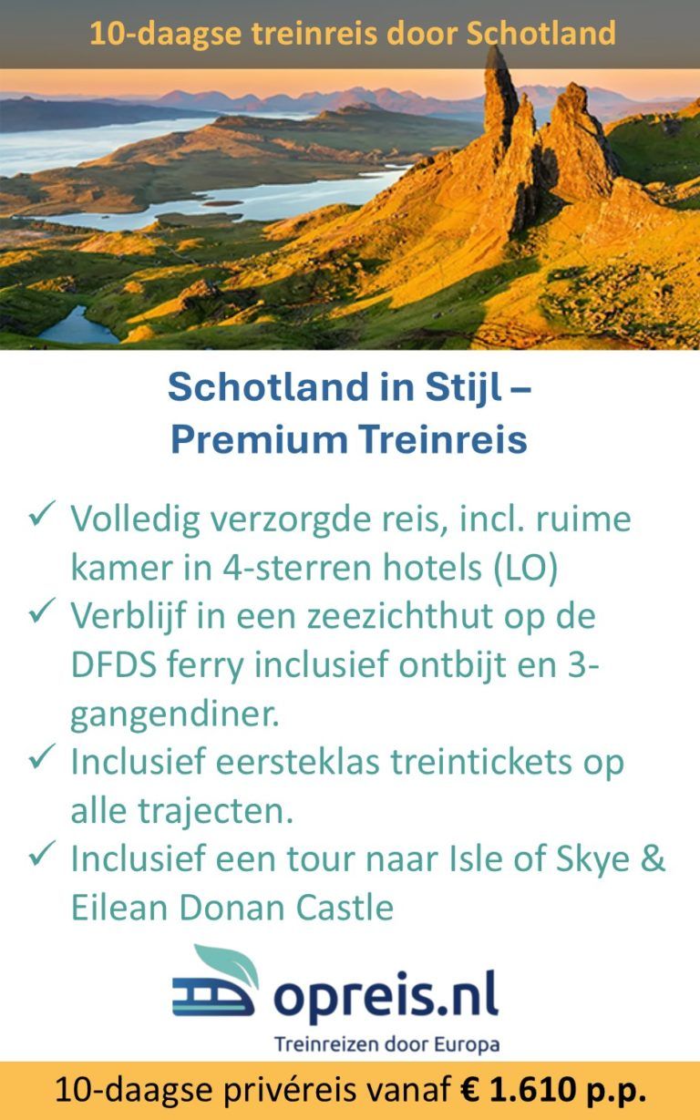 Opreis.nl – Schotland – 10-daagse treinreis premium