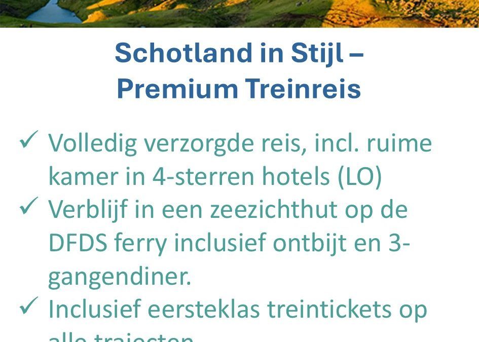 Opreis.nl – Schotland – 10-daagse treinreis premium
