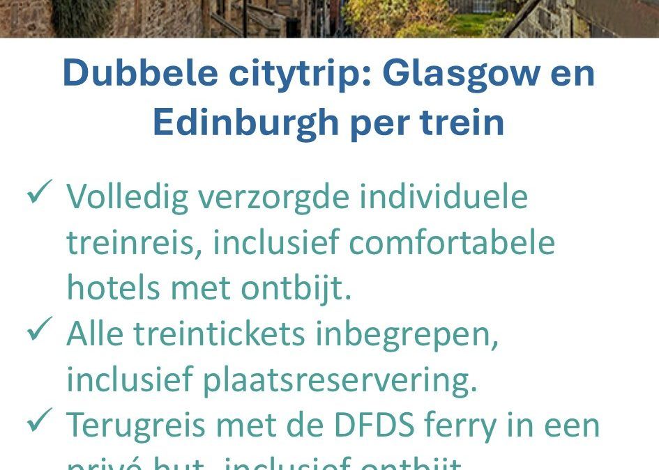 Opreis.nl – Schotland – 6-daagse treinreis
