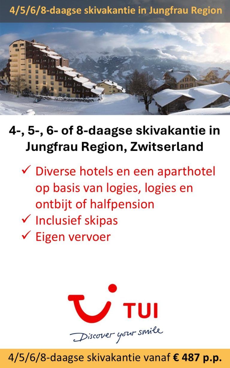 TUI – Zwitserland – skivakantie – Jungfrau Region