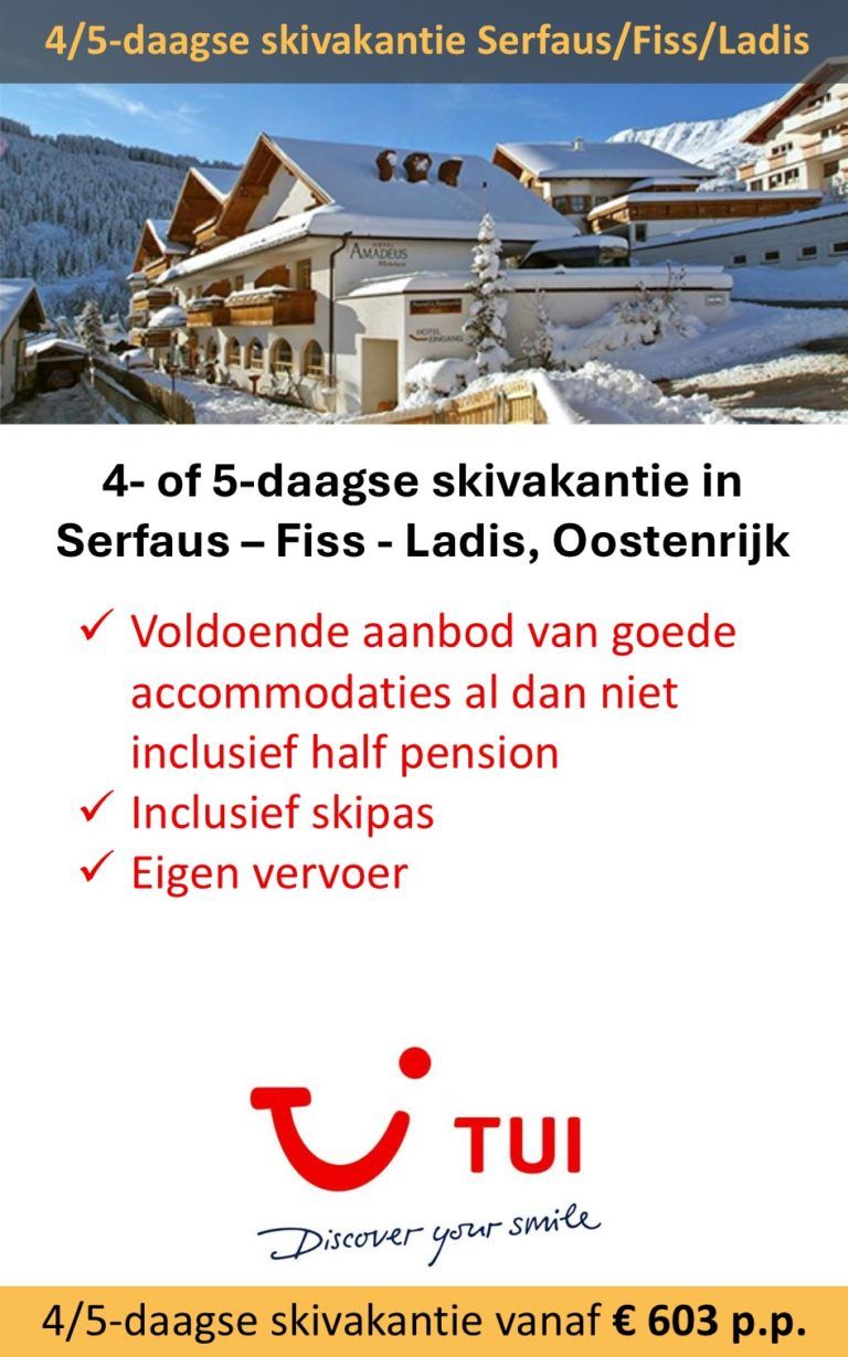 TUI – Oostenrijk – skivakantie – Serfaus – Fiss – Ladis