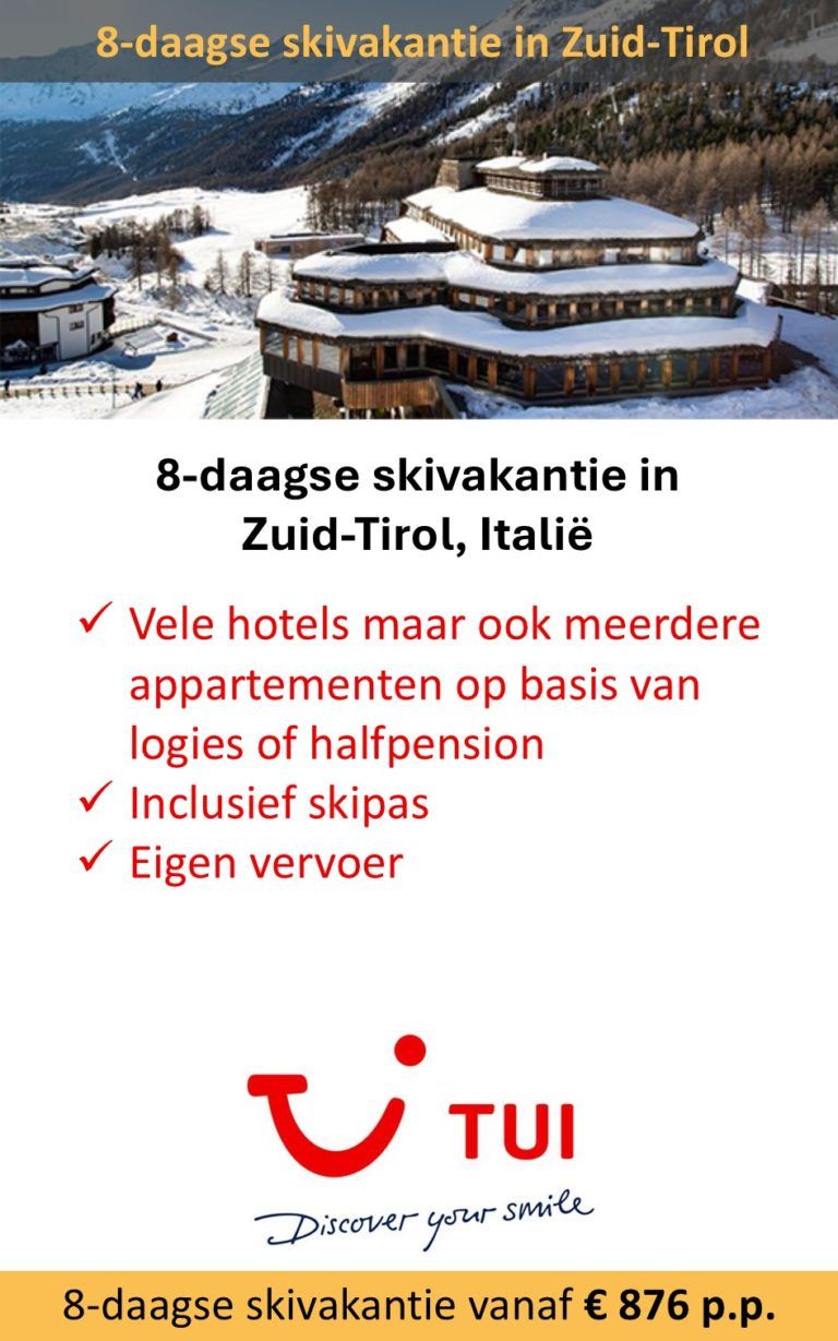 TUI – Italië – skivakantie – Zuid-Tirol