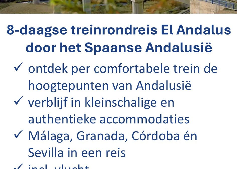 ANWB – Spanje – treinrondreis – Andalusië