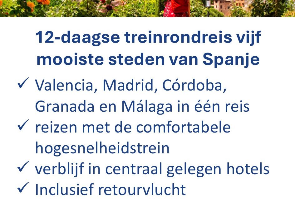 ANWB – Spanje – treinrondreis – 5 steden