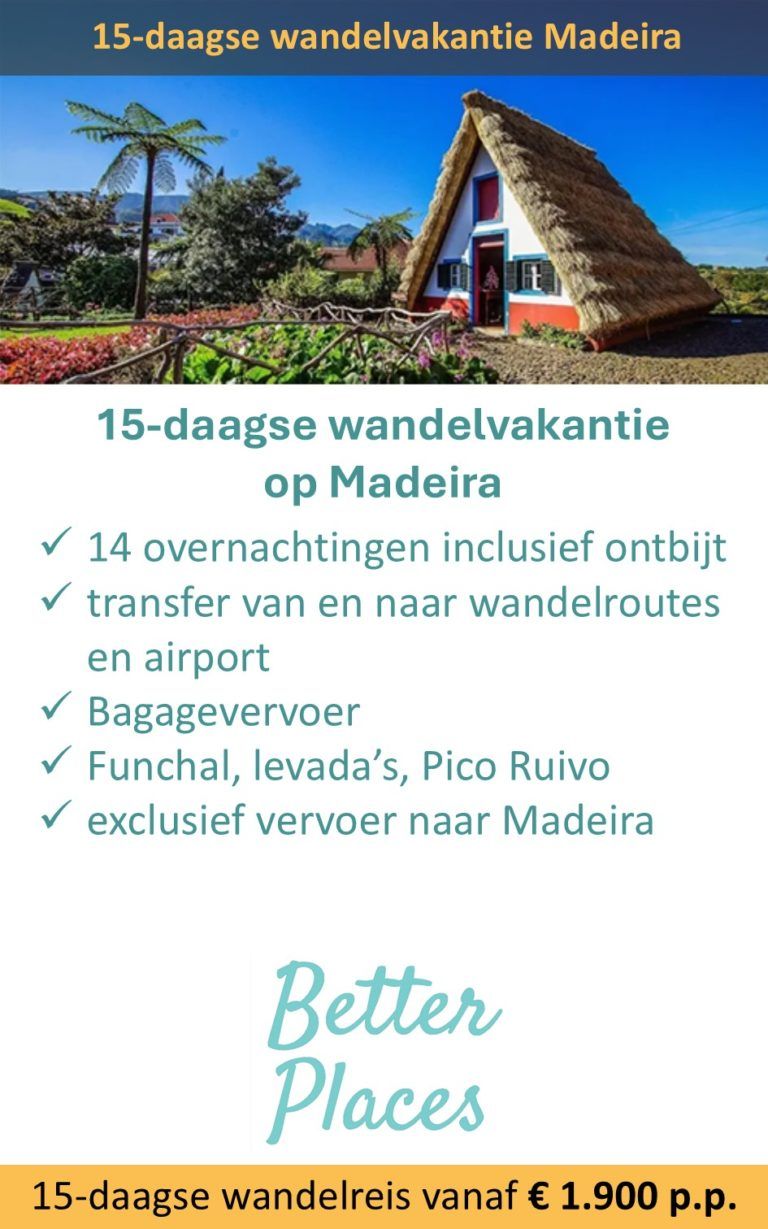 Better Places – Portugal – Madeira – wandelvakantie – 15 dagen