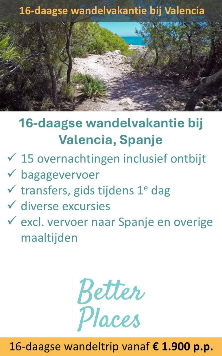 Better Places – Spanje – Valencia – wandelvakantie – 16 dagen