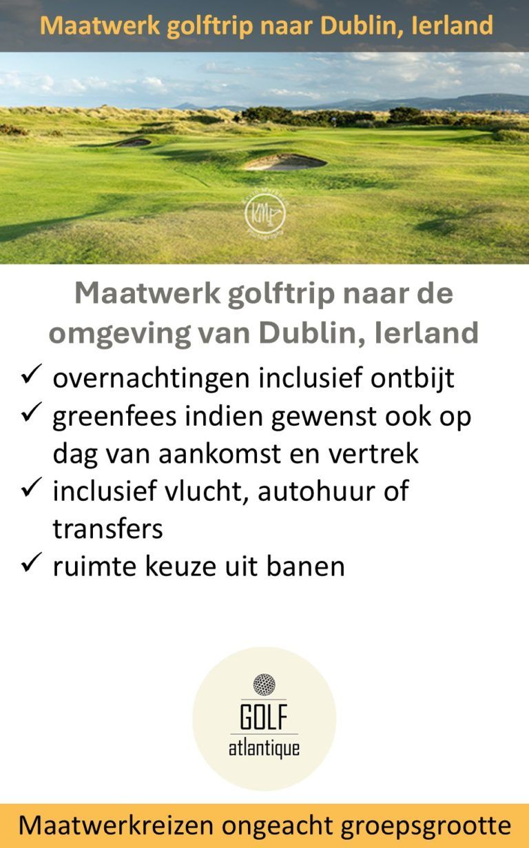 Golf Atlantique – Ierland – golfvakantie – Dublin – Ierland