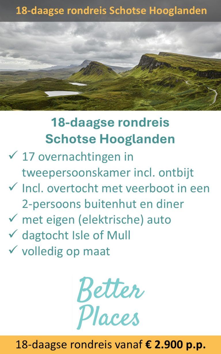 Better Places – Schotland – rondreis Schotse Hooglanden – 18 dagen