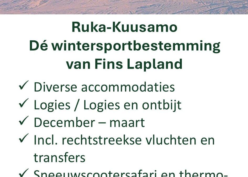 Voigt Travel – Finland – sneeuwvakantie – Ruka-Kuusamo – wintersport