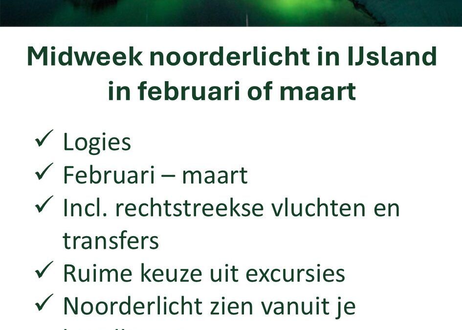 Voigt Travel – IJsland – midweek – noorderlicht