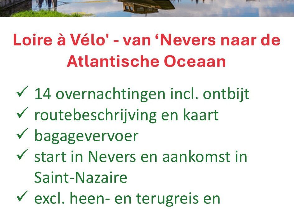 Fietsrelax – Frankrijk – fietsvakantie – Loire à Vélo