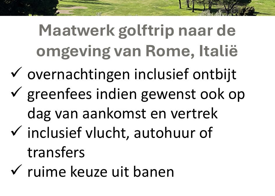 Golf Atlantique – Italië – golfvakantie – Rome