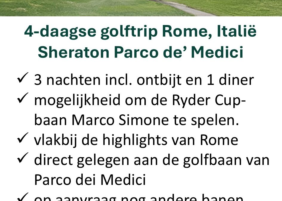 Golftime – Italië – golftrip – Rome