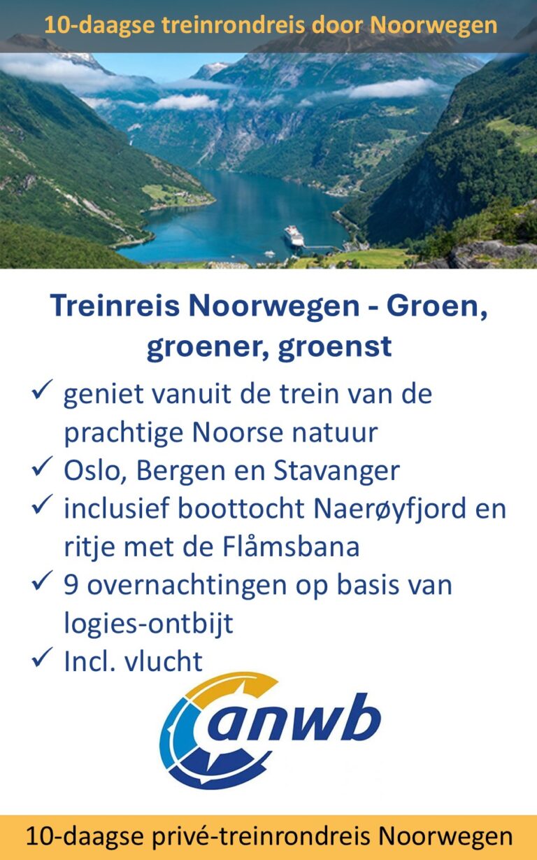 ANWB – Noorwegen – treinrondreis – Noorwegen – 10 dagen