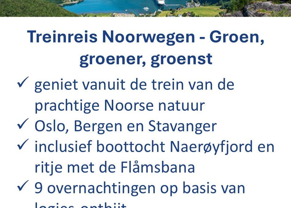 ANWB – Noorwegen – treinrondreis – Noorwegen – 10 dagen