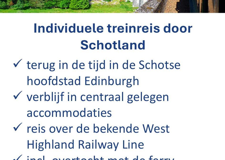 ANWB – Schotland – treinrondreis