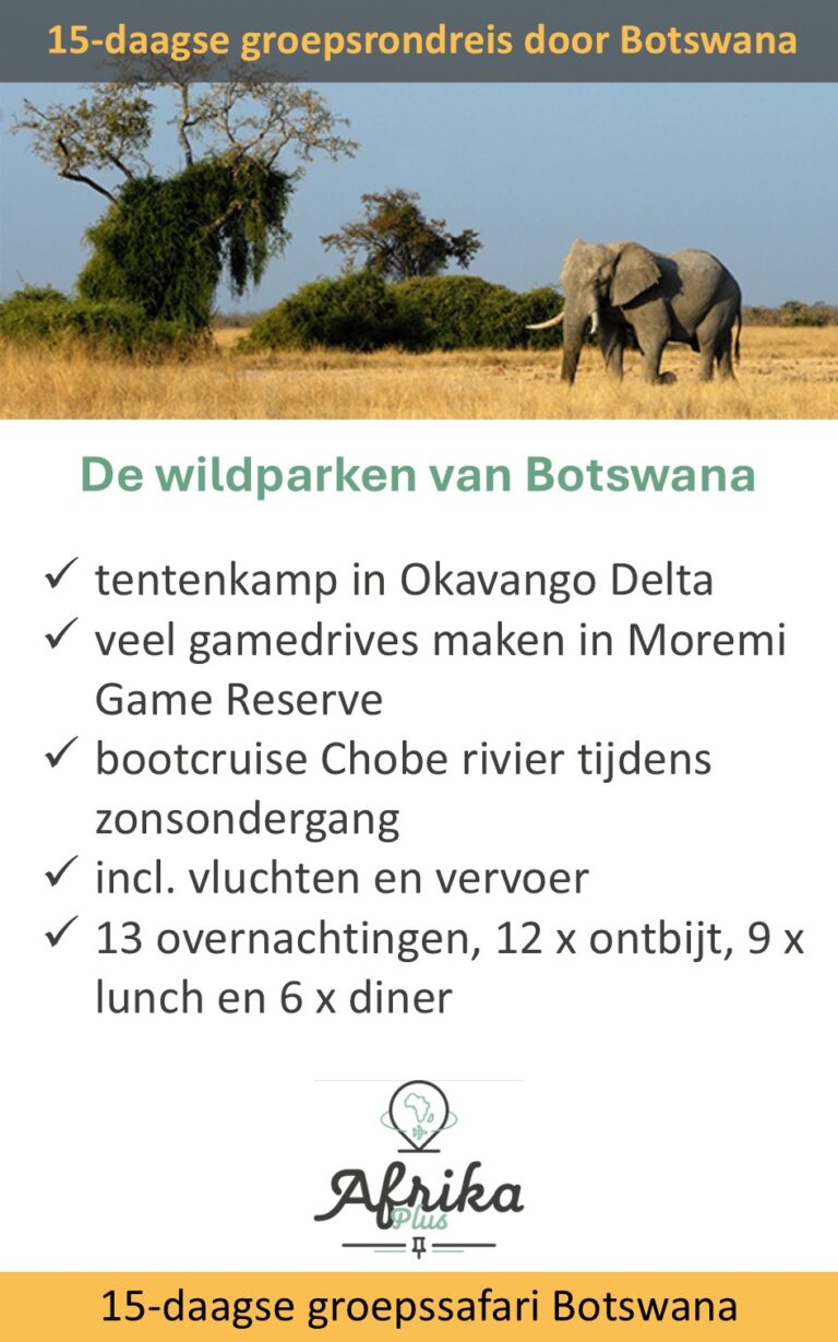 Afrika Plus – Botswana – 15 dagen – groepsreis