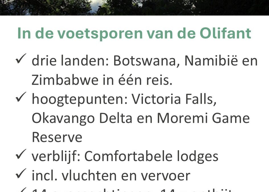 Afrika Plus – Botswana Namibië Zimbabwe – 17 dagen – groepsreis
