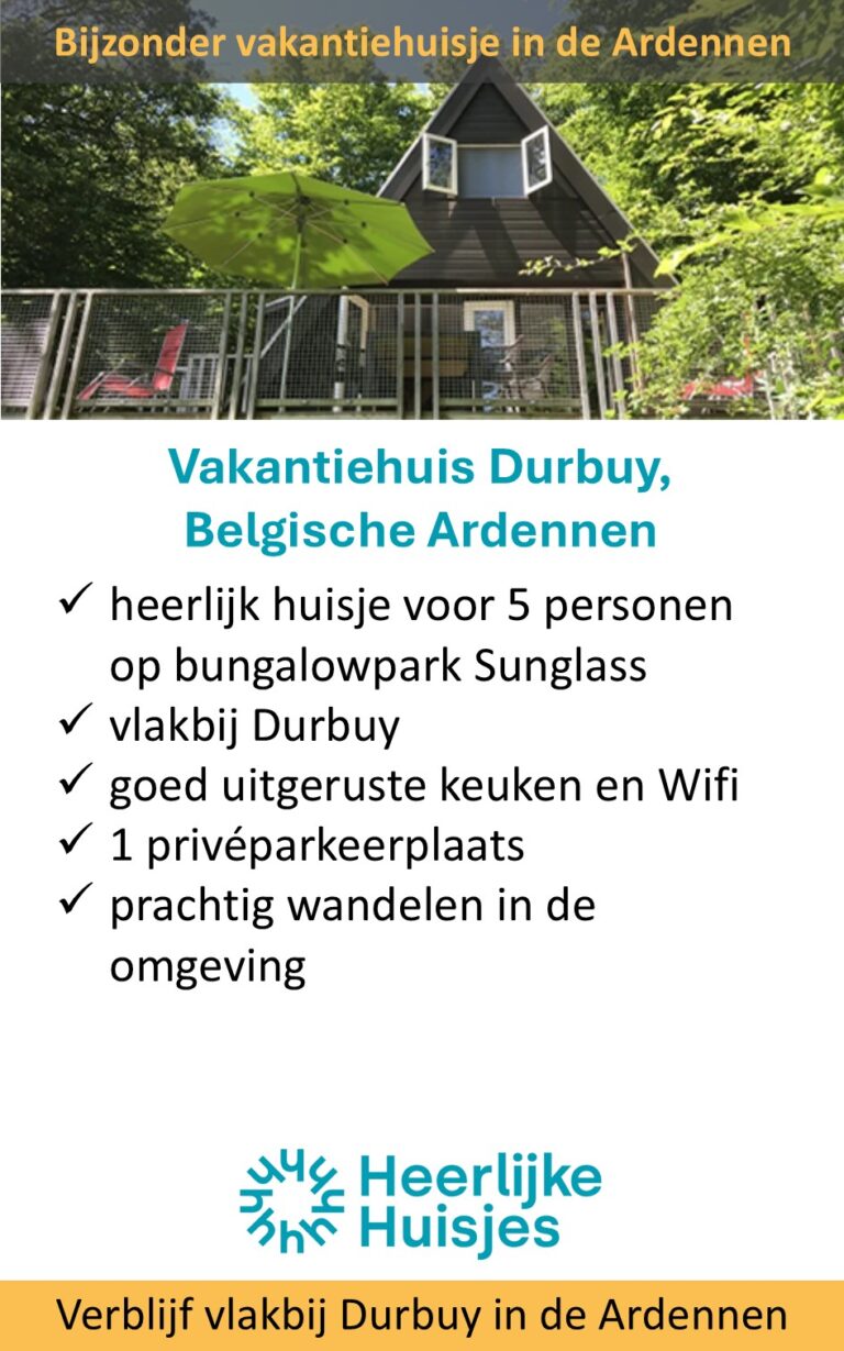 Heerlijke Huisjes – België – Ardennen – Durbuy